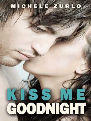 cover image of Kiss Me Goodnight